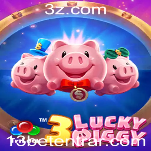 Explorando o Mundo do Jogo 3LUCKYPIGGY e Como 13bet Login Facilita Sua Experiência de Jogo