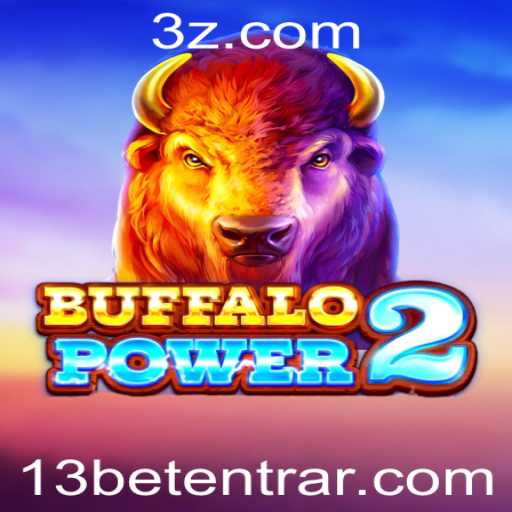 Descubra o Fascinante Mundo de BuffaloPower2 e Tudo Sobre o 13bet Login